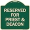 Signmission Reserved for Priest & Deacon Heavy-Gauge Aluminum Architectural Sign, 18" x 18", G-1818-23179 A-DES-G-1818-23179 - alternate 1